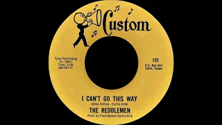 The Reddlemen - I can't go this way