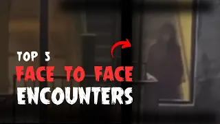 Top 5 Real FACE To FACE Ghost Encounters | Chilling Apparitions and Poltergeist Activity