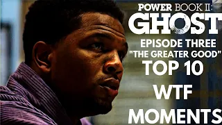 Power Ghost Book 2 Season 2 Episode 3: Top 10 WTF Moments