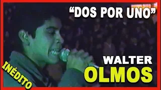 WALTER OLMOS /DOS POR UNO / ULTIMO TEMA DEL SHOW / 1998 / LA CASONA / INEDITO