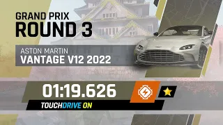 Aston Martin Vantage V12 2022 - GRAND PRIX Round 3 - 01.19.626 - 1⭐ Touchdrive Reference OC Lap
