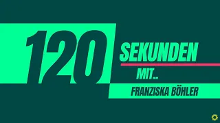 120 Sekunden mit Franziska Böhler | #dbdk20