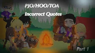 Percy Jackson/HoO/ ToA Incorrect Quotes (Part 1) {Just Solangelo}}
