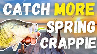 Catch MORE Shallow Spring Crappie on JIGS