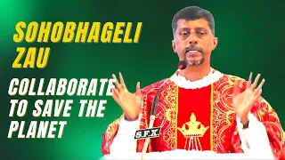 Sermon at Old Goa - SOHOBHAGELI ZAU, Collaborate to Save the Planet - Fr. Bolmax Pereira