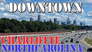 Charlotte - North Carolina - 4K Downtown Drive - 2022