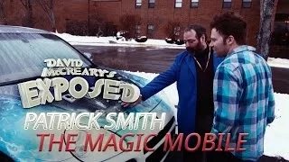 Patrick K. Smith's Magic Mobile - David McCreary's Exposed Ep. 26