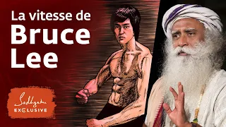 Le secret de l'incroyable vitesse de Bruce Lee | Sadhguru Français