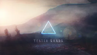 Beautiful Ambient Fantasy Music - Mysterious & Tranquil Fantasy Music  "YESTER LANDS"