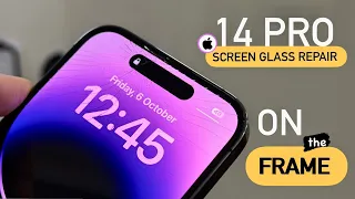 iPhone 14 Pro Screen Glass Replacement On The Frame [only Glass]