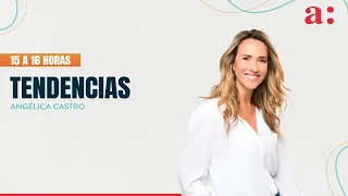 TENDENCIAS CON ANGÉLICA CASTRO  -  12 DE OCTUBRE  DE 2023