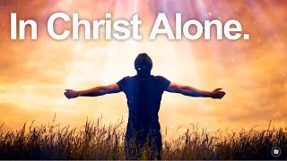 In Christ Alone my hope is found song Lyrics