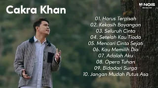 [FULL ALBUM] - KUMPULAN LAGU TERBAIK CAKRA KHAN