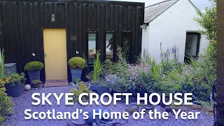 The Skye Croft House | Scotland's Home of the Year | BBC Scotland