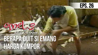 SI DOEL ANAK SEKOLAHAN - Berapa Duit Si Emang Harga Kompor