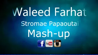 Stromae - Papaoutai (Waleed Farhat Mash-up)