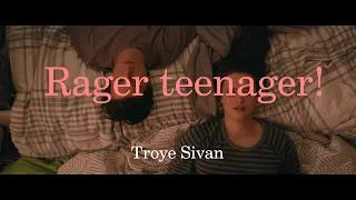 [신곡🔥] 트로이 시반 (Troye Sivan) - Rager teenager! 가사해석 :  혹시 트로이는 추억 조작 신 인가요? (한글자막/번역/Lyrics)