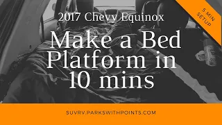 10 Minute Plastic Shelf Bed Platform for 2017 Chevy Equinox