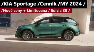 /KIA Sportage /Cenník /MY 2024 /...Nové ceny + Limitovaná Edícia 30 rokov Sportage /-)