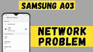 How to fix Samsung galaxy a03 network problem