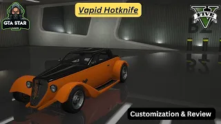 Vapid Hotknife - Customization & Review in 10 min or less