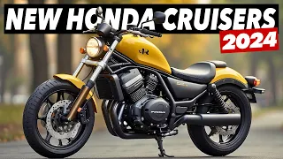 7 New Honda Cruiser Motorcycles You Should Ride In 2024