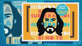 David bisbal, Juan Luís Guerra - Si No Te Hubieras Ido (LETRA)