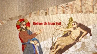 ‘Deliver us from evil’ (Original Version With Subtitles)