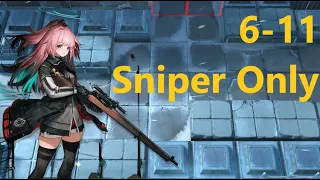 6-11 - 4 Star Snipers Only