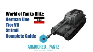 World of Tanks Blitz:  German Line - The Tier VII St Emil Complete Guide