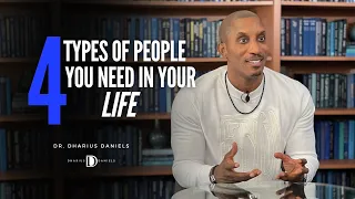 4 Types of People You Need In Your Life