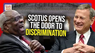 'Slippery Slope': SCOTUS Discrimination Ruling SECRETLY Establishes Jim Crow 2.0 | Roland Martin
