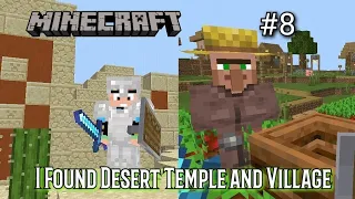 Minecraft Survival Series #8 I Found Desert Temple And Village