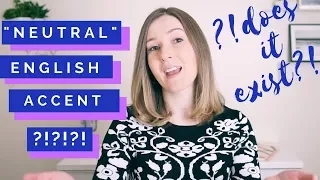 "I Wanna Sound NEUTRAL in English" - CAN THIS BE DONE?