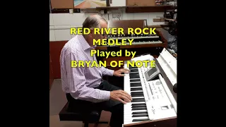 RED RIVER ROCK 'MIX. (Johnny and the Hurricanes cover)BRYAN OF NOTE