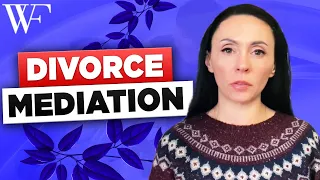 How to Get What You Want out of Divorce Mediation - Mediation tips and tricks you NEED to know!