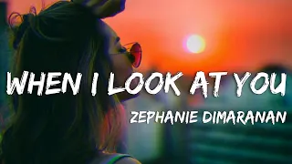 When I Look At You - Zephanie Dimaranan Cover (Lyrics) 🎶 | Miley Cyrus (Female Cover Version)