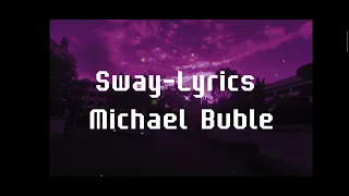 Sway- Michael Buble (Lyrics Nightcore)