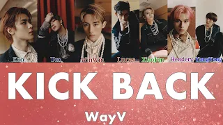 WayV - Kick Back (ПЕРЕВОД НА РУССКИЙ) Color Coded