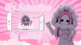 How to make a ROBLOX animated intro on mobile (Easy tutorial) ੈ✩‧₊