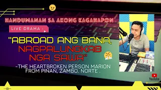 LIVE DRAMA: "ABROAD NGA BANA, NAGPALUNGKAB NGA ASAWA"💔😭