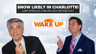 Snow expected in Charlotte, NC Friday: #WakeUpCLT To Go 1-27-22