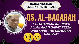 PEMBUKA PINTU REZEKI PAGI , QS. Al-Baqarah Merdu😭😭 Cukup Putar & Dengar #muhammadong