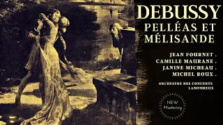 Debussy - Pelléas et Mélisande / Remastered (Camille Maurane - Century's recording: Jean Fournet)