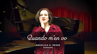 Quando m'en vo : Angelica Hesse