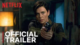 The Old Guard | Official Trailer | Charlize Theron | Netflix India