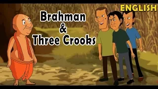 Brahman and the Three Crooks | Panchatantra English Moral Stories For Kids | Maha Cartoon TV English