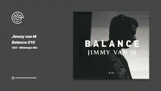 Jimmy van M - Balance 010 (CD2 - Midtempo Mix) (2006)