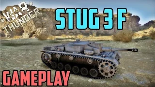 Stug 3 F Gameplay (War Thunder)