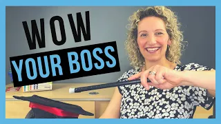 How to Impress Your Boss (TIPS TO BE A STAR AT WORK)